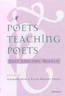 9780472066216-0472066218-Poets Teaching Poets: Self and the World