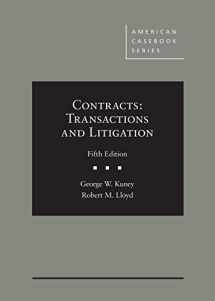 9781684674558-1684674557-Contracts: Transactions and Litigation (American Casebook Series)
