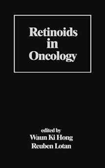 9780824790486-0824790480-Retinoids in Oncology (Basic and Clinical Oncology)