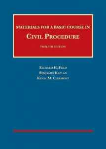 9781634593106-1634593103-Materials for a Basic Course in Civil Procedure (University Casebook Series)
