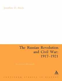 9780826490674-0826490670-The Russian Revolution and Civil War 1917-1921: An Annotated Bibliography (Continuum Collection)