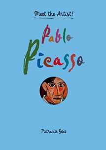 9781616892517-161689251X-Pablo Picasso: Meet the Artist