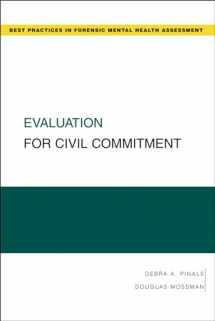 9780195329148-0195329147-Evaluation for Civil Commitment (Best Practices in Forensic Mental Health Assessments)
