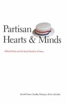 9780300092158-0300092156-Partisan Hearts and Minds: Political Parties and the Social Identity of Voters