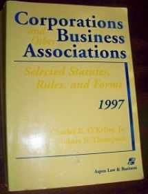 9781567065718-1567065716-Corporations and other business associations: Selected statutes, rules, and forms