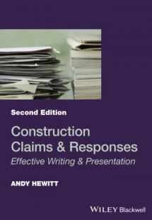 9781119151852-1119151856-Construction Claims and Responses: Effective Writing and Presentation