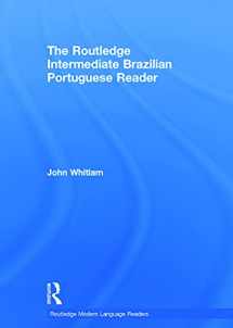 9780415693325-0415693322-The Routledge Intermediate Brazilian Portuguese Reader (Routledge Modern Language Readers)