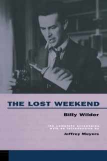 9780520218567-0520218566-Lost Weekend: The Complete Screenplay