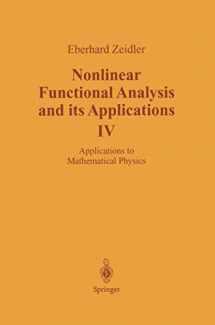 9781461289265-1461289262-Nonlinear Functional Analysis and its Applications: IV: Applications to Mathematical Physics