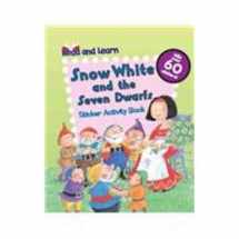 9781407531977-1407531972-Snow White and The Seven Dwarfs (Read and Learn Sticker Books)