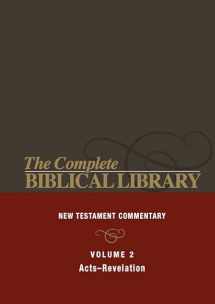 9781680311235-1680311239-Complete Biblical Library: New Testament Commentary, Acts-Revelation