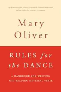 9780395850862-039585086X-Rules For The Dance: A Handbook for Writing and Reading Metrical Verse
