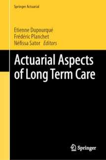 9783030056599-3030056597-Actuarial Aspects of Long Term Care (Springer Actuarial)