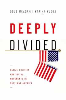 9780190465179-0190465174-Deeply Divided: Racial Politics and Social Movements in Postwar America