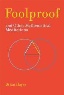 9780262536073-0262536072-Foolproof, and Other Mathematical Meditations (Mit Press)