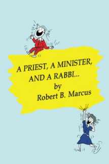 9781435745315-1435745310-a Priest, a Minister, and a Rabbi...