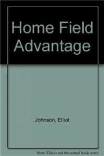 9781929478019-1929478011-Home Field Advantage