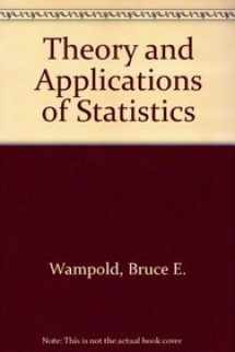 9780075572398-0075572397-Theory and Application of Statistics