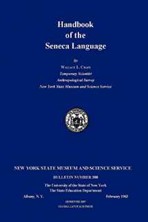 9781897367131-1897367139-Handbook of the Seneca Language (North American Indian Languages and English Edition)