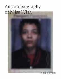 9783868288117-3868288112-An Autobiography of Miss Wish