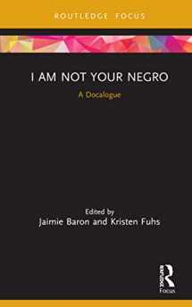 9780367178949-036717894X-I Am Not Your Negro (Docalogue)