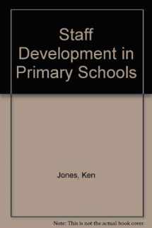 9780631168980-0631168982-Staff Development in Primary Schools