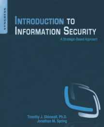 9781597499699-1597499692-Introduction to Information Security: A Strategic-Based Approach