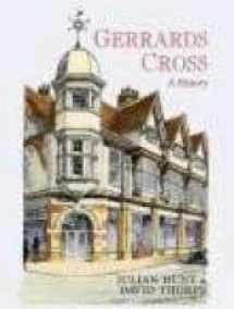 9781860773884-1860773885-Gerrards Cross: A History