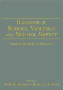 9780805852233-0805852239-Handbook of School Violence and School Safety: From Research to Practice