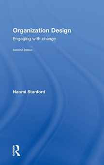 9780415634618-041563461X-Organization Design: Engaging with Change