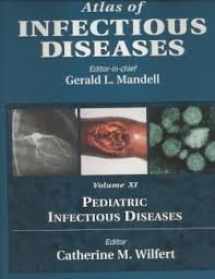 9780443065262-0443065268-Atlas of Infectious Diseases: Pediatric Infectious Diseases, Volume 11