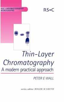 9780854045358-085404535X-Thin-Layer Chromatography: A Modern Practical Approach (RSC Chromatography Monographs, Volume 12)