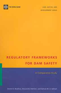 9780821351918-0821351915-Regulatory Frameworks for Dam Safety: A Comparative Study (Law, Justice, and Development)