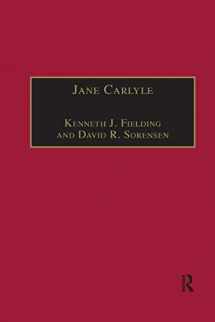 9780367888213-0367888211-Jane Carlyle: Newly Selected Letters (The Nineteenth Century Series)