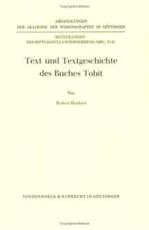 9783525824214-3525824211-Text Und Textgeschichte Des Buches Tobit (Abhandlungen Der Akademie Der Wissenschaften Zu Gottingen. Philologisch-historische Klasse. Dritte F, 139) (German Edition)