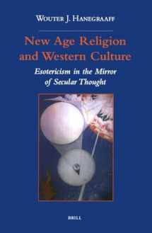 9789004106963-9004106960-New Age Religion and Western Culture: Esotericism in the Mirror of Secular Thought (Studies in the History of Religions, 72)