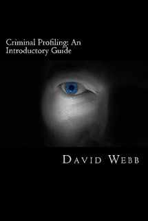 9781482055436-1482055430-Criminal Profiling: An Introductory Guide