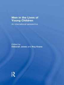 9780415497046-0415497043-Men in the Lives of Young Children: An international perspective