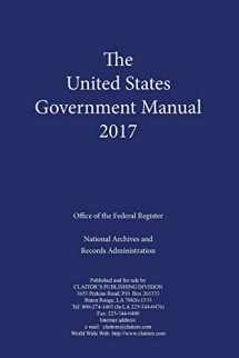 9781598048605-1598048600-United States Government Manual 2017