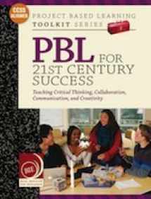 9780974034362-0974034363-PBL for 21st Century Success (Project Based Learning Toolkit Series)