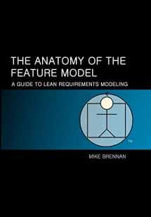 9781470048297-1470048299-The Anatomy of the Feature Model: A Guide to the Lean Model