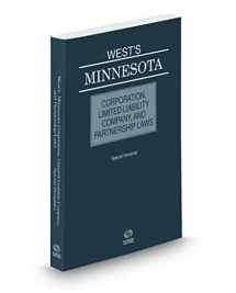 9781539207719-1539207714-Wests® Minnesota Corporation, Limited Liability Company, and Partnership Laws, 2019 ed.