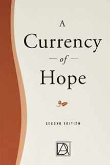 9780991365807-0991365801-A Currency of Hope Second Edition