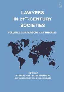 9781509931217-150993121X-Lawyers in 21st-Century Societies: Vol. 2: Comparisons and Theories