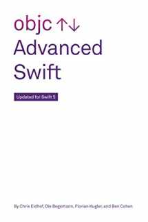 9781070881393-1070881392-Advanced Swift: Updated for Swift 5