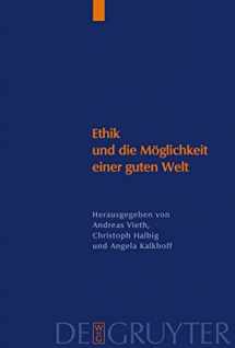 9783110202700-3110202700-Ethik und die Möglichkeit einer guten Welt: Eine Kontroverse um die „Konkrete Ethik“ (Studien zu Wissenschaft und Ethik, 4) (German Edition)