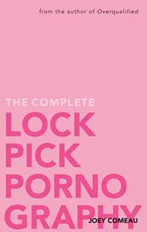 9781770410695-1770410694-The Complete Lockpick Pornography