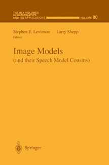 9780387948065-0387948066-Image Models (and their Speech Model Cousins) (The IMA Volumes in Mathematics and its Applications, 80)