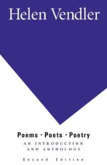 9780312257064-0312257066-Poems, Poets, Poetry: An Introduction and Anthology