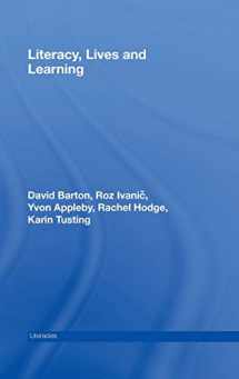 9780415424851-0415424852-Literacy, Lives and Learning (Literacies)